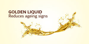 Golden liquid Reduces ageing signs