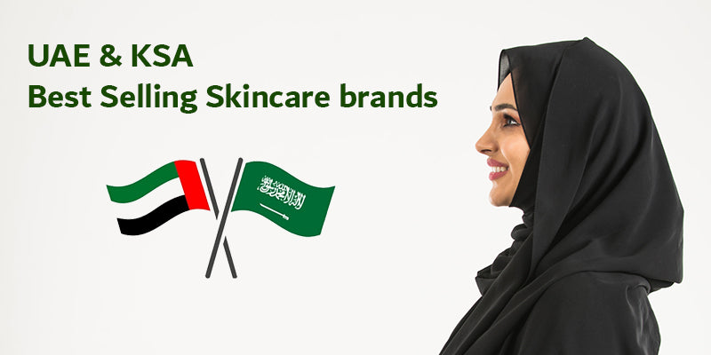 UAE & Saudi Arabia Best Selling Skincare brands